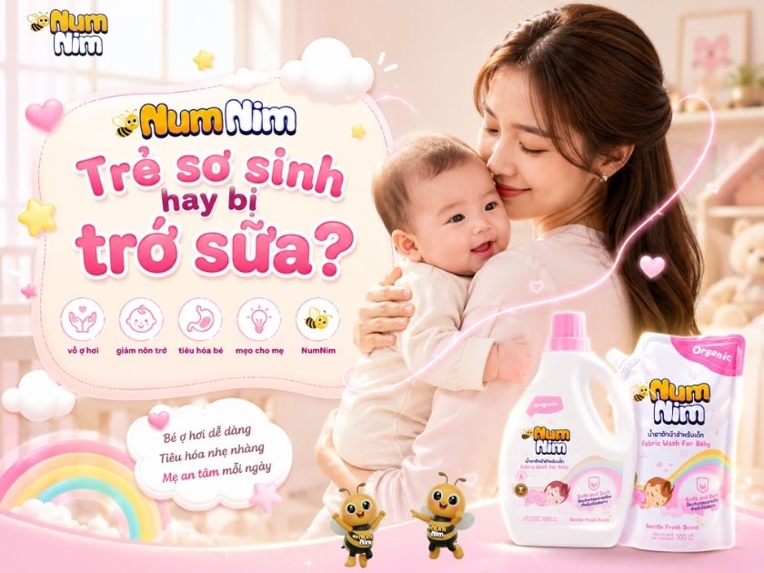 Trẻ sơ sinh hay bị trớ - Nguyên nhân và mẹo vỗ ợ hơi an toàn cho bé