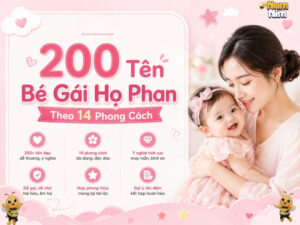 Tên bé gái họ Phan — thư viện hơn 200 tên theo 14 phong cách