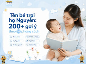 Tên bé trai họ Nguyễn — thư viện hơn 200 tên theo 14 phong cách